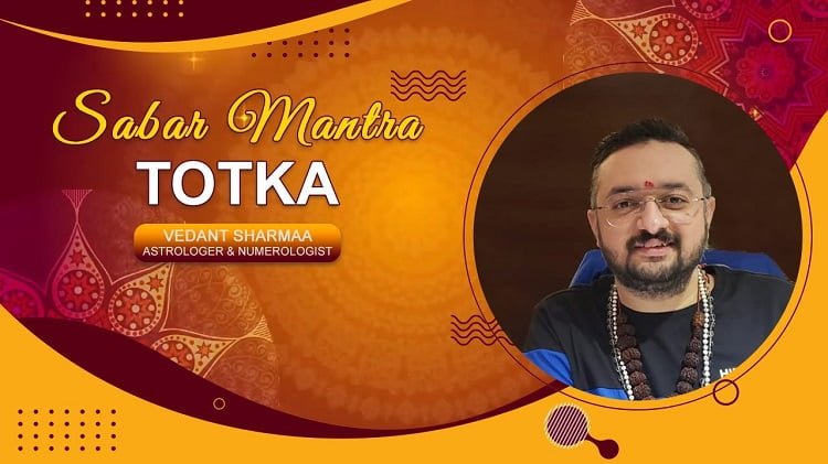 Sidh Sabar Mantra Totka