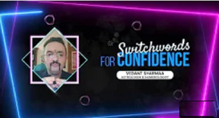 Switchwords & Divine Code For Confidence & Higher Vibration