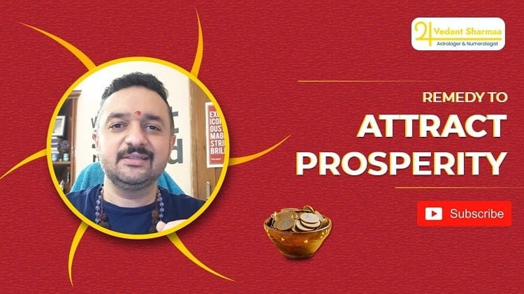 समृद्धि को आकर्षित करने के उपाय #shorts Remedy to attract Prosperity/Money Vedant Sharmaa