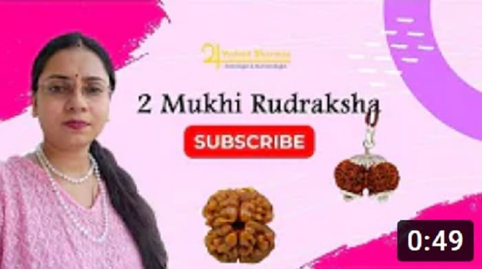 2 Mukhi Rudraksha BENEFITS