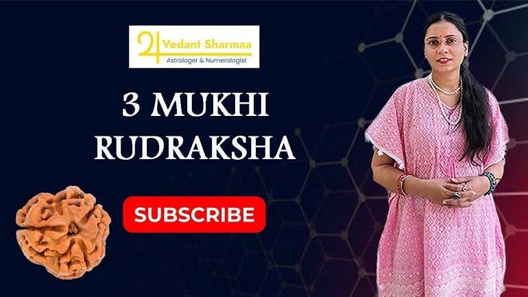 3 Mukhi Rudraksha Benefits
