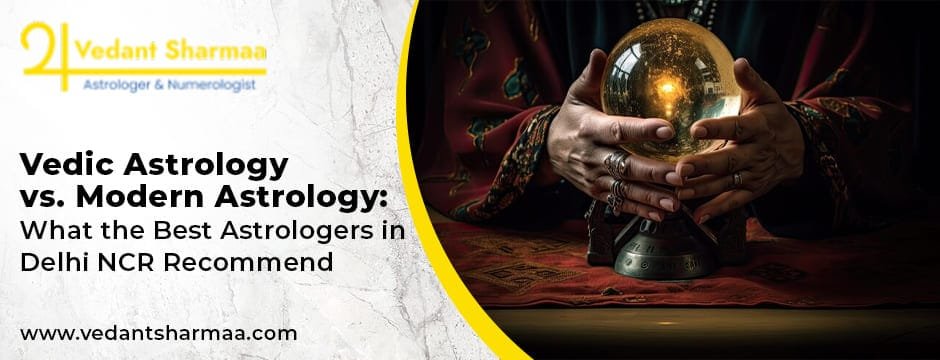Vedic Astrology vs Modern Astrology